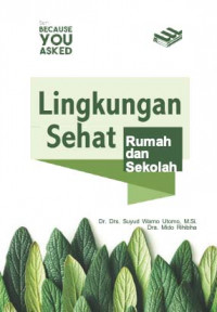 Image of Lingkungan Sehat: Rumah dan Sekolah