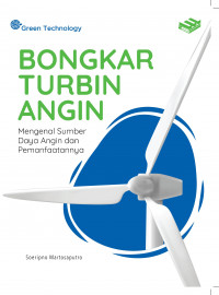 Image of Bongkar Turbin Angin: Mengenal Sumber Daya Angin dan Pemanfaatannya