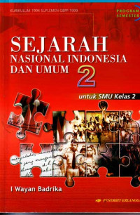 Image of Sejarah Nasional Indonesia dan Umum Jilid 2 : Untuk SMU Kelas 2 (2003)