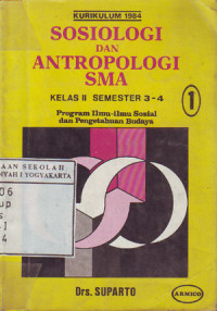 Image of Sosiologi dan Antropologi SMA Jilid 1 : Untuk Kelas 2 Semester 3-4 Program Ilmu-ilmu Sosial dan Pengetahuan Budaya (1985)