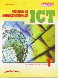 Image of Information and Communication Technology 1 For Senior High School Year X