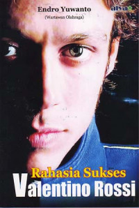 Image of Rahasia Sukses Valentino Rossi