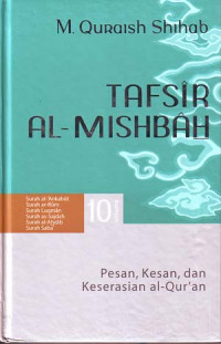 Image of Tafsir Al-Misbah: Pesan, Kesan dan Keserasian Al-Qur'an Volume 10