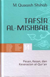 Image of Tafsir Al-Misbah: Pesan, Kesan dan Keserasian Al-Qur'an Volume 14