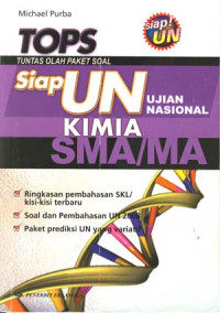 Image of TOPS: Tuntas Olah Paket Soal 
Siap UN Kimia SMA/MA