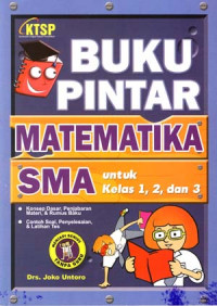 Image of Buku Pintar Matematika SMA untuk kelas 1,2 dan 3