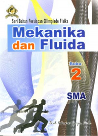 Image of Mekanika dan Fluida Buku 2 SMA
Seri Bahan Persiapan Olimpiade Fisika