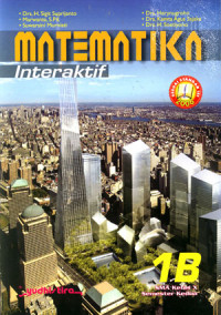 Image of Matematika Interaktif 1B SMA Kelas X Semester Kedua