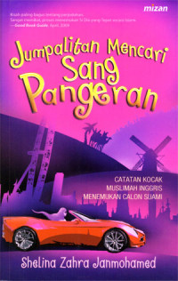 Image of Jumpalitan mencari sang pangeran: Catatan kocak muslimah Inggris menemukan calon suami
