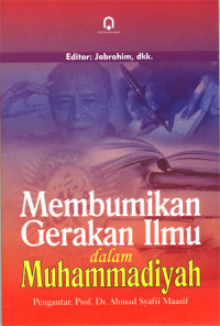 Image of Membumikan gerakan ilmu dalam Muhammadiyah