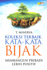 Image of Koleksi terbaik kata-kata bijak: Membangun pribadi lebih positif