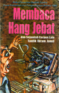 Image of Membaca hang jebat dan sejumlah cerpen lain taufik ikram jamil