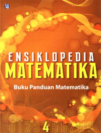 Image of Ensiklopedi Matematika Jilid 4. Buku Panduan Matematika