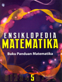 Image of Ensiklopedi Matematika Jilid 5. Buku Panduan Matematika