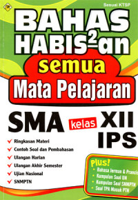 Image of Bahas Habis-Habisan semua Mata Pelajaran SMA Kelas XII IPS