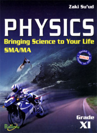 Image of Physics: Bringing Science to Your Life SMA/MA Grade XI