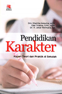 Image of Pendidikan Karakter: Kajian teori dan praktik disekolah