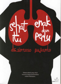 Image of Sehat itu enak dan perlu
