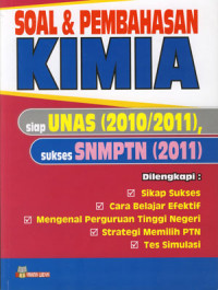 Image of Soal & Pembahasan Kimia Siap UNAS 2010/2011 Dan Sukses SNMPTN 2011