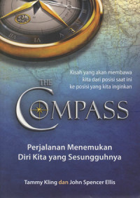 Image of The compass: Membawamu ari posisi saat ini ke posisi yang kau inginkan