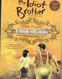 Image of My Idiot Brother: Kisah Inspiratif Pengorbanan Seorang Kakak Kepada Adiknya
