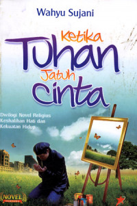 Image of Ketika Tuhan Jatuh Cinta