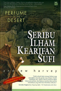 Image of Perfume Of The Desert: Seribu Ilham Kearifan Sufi