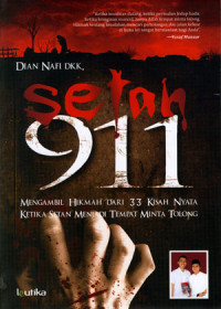 Image of Setan 911: Mengambil Hikmah Dari 33 Kisah Nyata Ketika Setan Menjadi Tempat Minta Tolong
