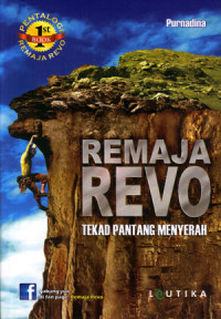 Image of Pentalogi Remaja Revo: Tekad Pantang Menyerah