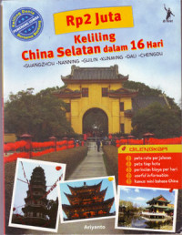 Image of Rp 2 Juta Keliling Cina Selatan dalam 16 Hari