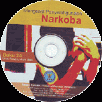 Image of Mengenal Penyalahgunaan Narkoba: Buku 2A untuk Remaja dan Anak Muda