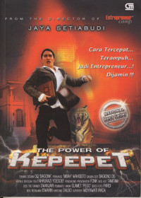 Image of The Power Of Kepepet: Cara Tercepat, Terampuh Jadi Enterpreneur Dijamin
