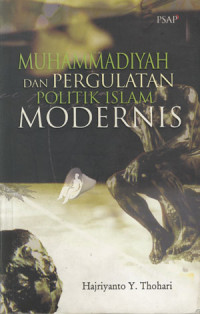 Image of Muhammadiyah dan Pergulatan Politik Islam Modernis