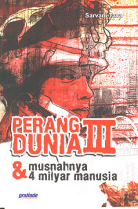 Image of Perang Dunia III & Musnahnya 4 MIlyar Manusia