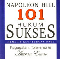 Image of 101 Hukum Sukses Memetik Keuntungan Dari Kegagalan, Toleransi Dan Aturan Emas