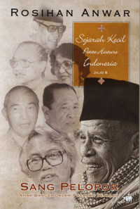 Image of Sang Pelopor: Anak Bangsa Dalam Pusaran Sejarah
