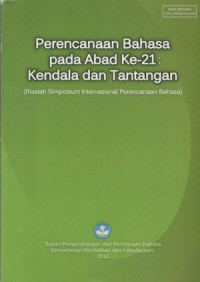 Image of Perencanaan Bahasa Pada Abad ke-21: kendala dan tantangan