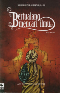 Image of Seri Kisah Para Pencari Ilmu: Bertualang Mencari Ilmu