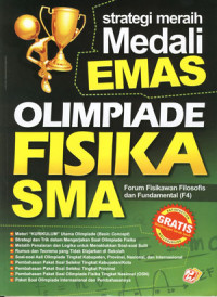Image of Strategi Meraih Medali Emas Olimpiade Fisika SMA