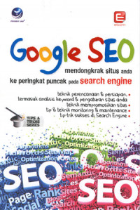 Image of Google SEO: Mendongkrak Situs Anda Ke Peringkat Puncak Pada Search Engine