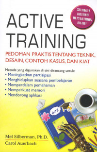 Image of Active Training: Panduan Praktis Tentang Teknik, Desain, COntoh Kasus, dan Kiat