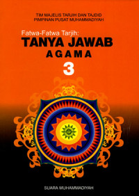 Image of Fatwa-Fatwa Tarjih: Tanya Jawan Agama 3