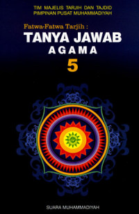 Image of Fatwa-Fatwa Tarjih: Tanya Jawab Agama 5