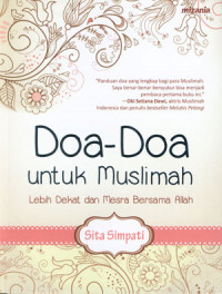 Image of Doa-Doa Untuk Muslimah: Lebih Dekat Dan Mesra Bersama Allah