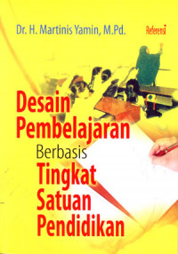 Image of Desain Pembelajaran Berbasis Tingkat Satuan Pendidikan