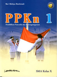 Image of Pendidikan Pancasila Dan Kewarganegaraan 1 SMA Kelas X