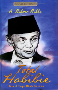 Image of Total Habibie: Kecil Tapi Otak Semua