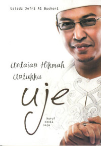 Image of Untaian Hikmah Untukku Uje
