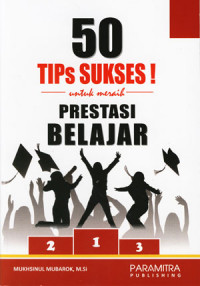 Image of 50 Tips sukses! untuk meraih prestasi belajar