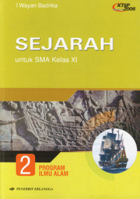 Image of Sejarah untuk SMA kelas XI program IPA